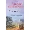 Rutubetin Mavi Hırkası