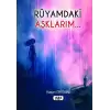 Rüyamdaki Aşklarım...