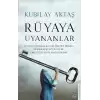 Rüyaya Uyananlar