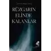 Rüzgarın Elinde Kalanlar