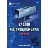 S7 1200 PLC Programlama - İleri Seviye