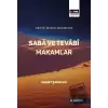 Saba ve Tevabi Makamlar