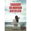 Sabahı Olmayan Geceler