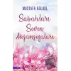 Sabahları Seven Akşamsefaları