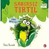 Sabırsız Tırtıl (Ciltli)