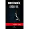 Sabret Rabbin Seni Bulur