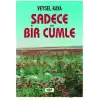 Sadece Bir Cümle