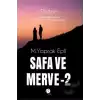 Safa ve Merve - 2