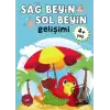 Sağ Beyin - Sol Beyin Gelişimi +4 Yaş