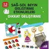 Sağ-Sol Beyin Geliştirme Etkinlikleri Dikkat Geliştirme