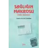 Sağlığın Makrosu