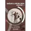 Sağlık & Bilim 2024 - Anatomi-I