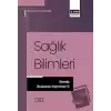 Sağlık Bilimleri Alanında Araştırmalar XI