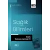 Sağlık Bilimleri Alanında Uluslararası Araştırmalar XIV