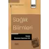 Sağlık Bilimleri Alanında Uluslararası Araştırmalar XVIII