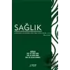 Sağlık Bilimlerinde Uluslararası Araştırma ve Derlemeler - Cilt 2 - Mart 2023