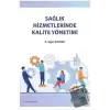 Sağlık Hizmetlerinde Kalite Yönetimi