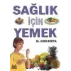 Sağlık İçin Yemek