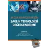 Sağlık İdarecileri İçin Sağlık Teknolojisi Değerlendirme