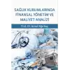 Sağlık Kurumlarında Finansal Yönetim ve Maliyet Analizi