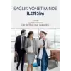 Sağlık Yönetiminde İletişim