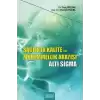 Sağlıkta Kalite ve Mükemmellik Arayışı - Altı Sigma