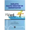 Sağlıkta Kalite Yönetimi ve Akreditasyon