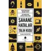 Şahane Hatalar 2 - Talih Kuşu