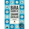 Şahane Hatalar 3 - Bira ve Kadın