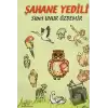 Şahane Yedili