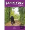 Şahin Yolu