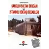 Şahkulu Sultan Dergahı ve İstanbul Bektaşi Tekkeleri