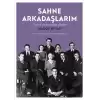 Sahne Arkadaşlarım