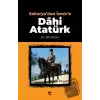 Sakaryadan İzmire Dahi Atatürk