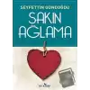 Sakın Ağlama