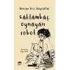 Saklambaç Oynayan Robot