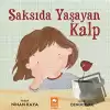 Saksıda Yaşayan Kalp