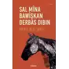 Sal Mina Bawişkan Derbas Dibin