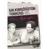 Salkımsöğütün Türküsü