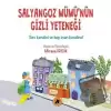 Salyangoz Mümü’nün Gizli Yeteneği