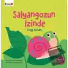 Salyangozun İzinde Çizgi Kitabı