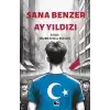 Sana Benzer Ay Yıldızı