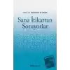 Sana İtikattan Soruyorlar