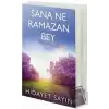 Sana Ne Ramazan Bey