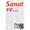 Sanat ve...