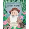 Sanatçının Portresi: Claude Monet (Ciltli)