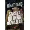 Saraya Kılınan Namazlar