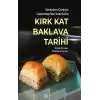 Saraydan Çarşıya, Gaziantep’ten İstanbul’a Kırk Kat Baklava Tarihi