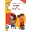 Sarı Kalp ve Kırmızı Güneş - Minik Dostlarımız Serisi