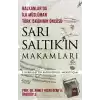 Sarı Saltıkın Makamları - Balkanlarda İlk Müslüman Türk İskanının Öncüsü